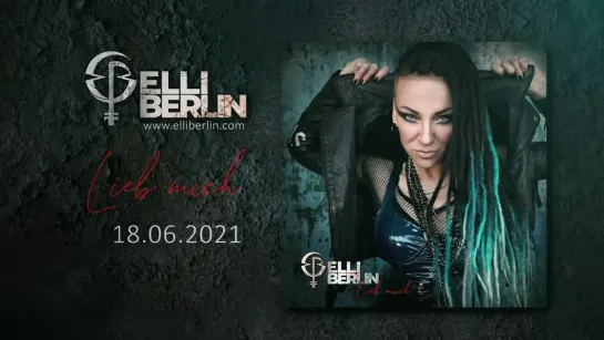 Elli Berlin - Lieb Mich (EP) [Official Album Trailer] 2021