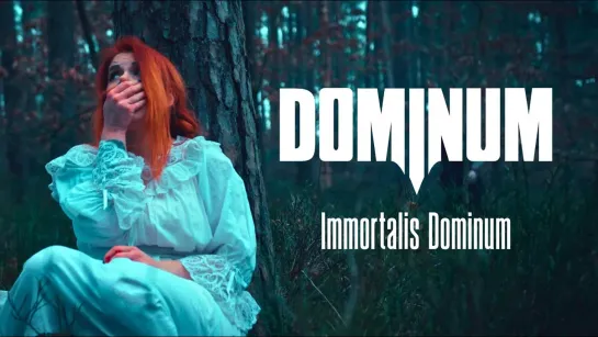 DOMINUM - Immortalis Dominum [Official Videoclip] 2023