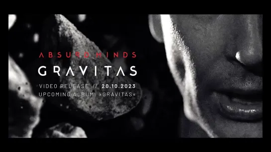 ABSURD MINDS - GRAVITAS [Official Videoclip] 2023