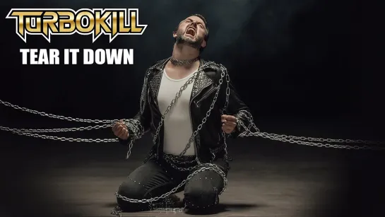 Turbokill - Tear It Down [Official Videoclip] 2023