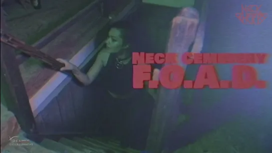 NECK CEMETERY - F.O.A.D. [Official Videoclip] 2023