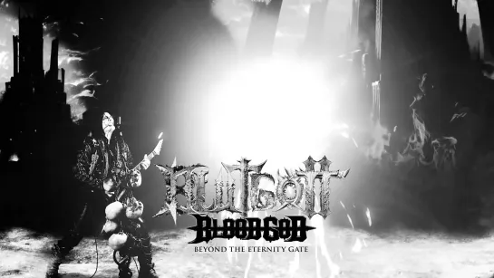 BLUTGOTT - Beyond the Eternity Gate (Blood God Version) [Official Videoclip] 2023