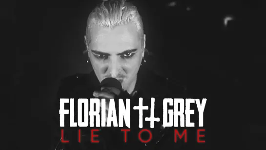 Florian Grey - Lie To Me [Official Videoclip] 2023