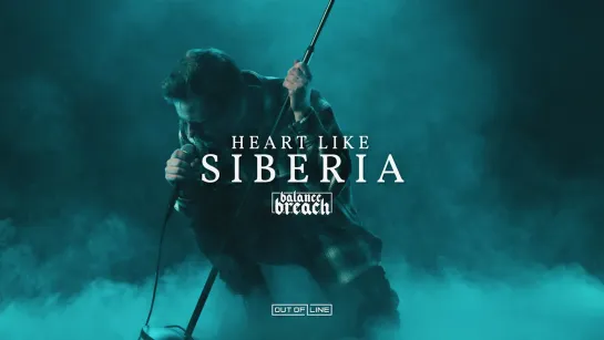 Balance Breach - Heart Like Siberia [Official Videoclip] 2023