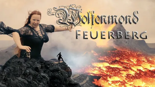 WOLFENMOND – Feuerberg [Official Videoclip] 2023