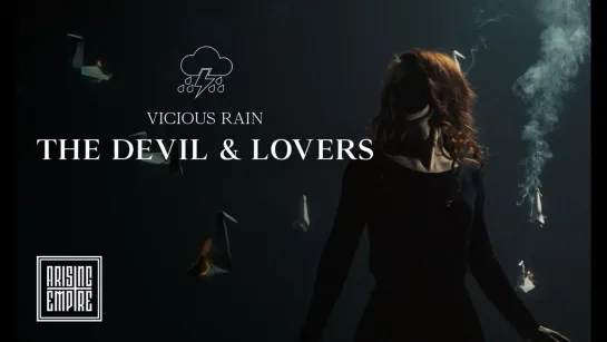 VICIOUS RAIN - The Devil & Lovers [Official Videoclip] 2023