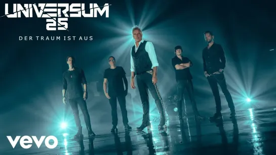 UNIVERSUM25 - Der Traum ist aus [Official Videoclip] 2022