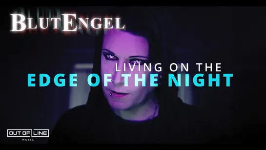 Blutengel - Living on the edge of the night (A Gothic anthem) [Official Videoclip] 2023