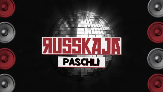 RUSSKAJA - Paschli [Official Videoclip] 2023