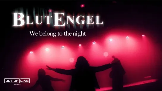 Blutengel - We belong to the night [Official Videoclip] 2023