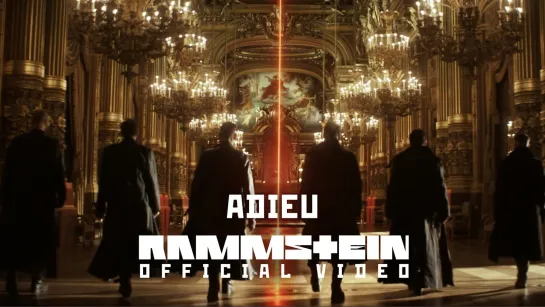 Rammstein - Adieu [Official Videoclip] 2022