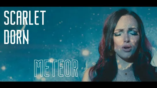 Scarlet Dorn - Meteor [Official Videoclip] 2022