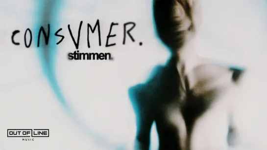 Consvmer - Stimmen (feat. Connor Sweeney) [Official Videoclip] 2022