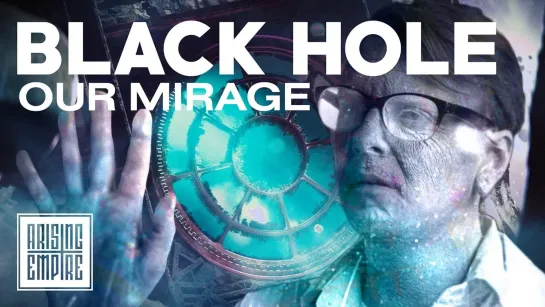 OUR MIRAGE - Black Hole [Official Videoclip] 2022