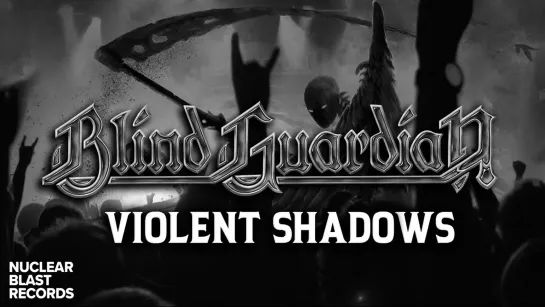 BLIND GUARDIAN - Violent Shadows [Official Videoclip] 2022