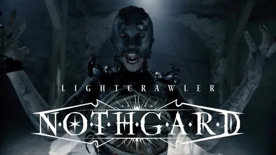 Nothgard - Lightcrawler [Official Videoclip] 2020