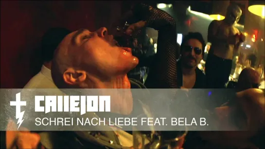 CALLEJON - Schrei nach Liebe (feat. BELA B.) [Official Videoclip] 2012