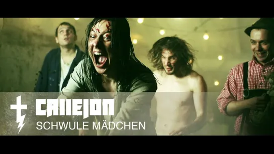 CALLEJON - Schwule Mädchen [Official Videoclip] 2012