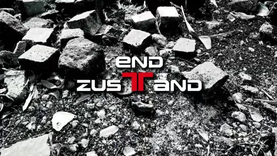 Endzustand - Hass [Official Videoclip] 2020