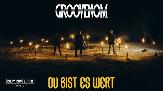 GROOVENOM - Du bist es wert [Official Videoclip] 2020