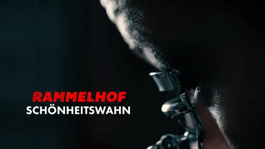 RAMMELHOF - Schönheitswahn [Official Videoclip] 2022