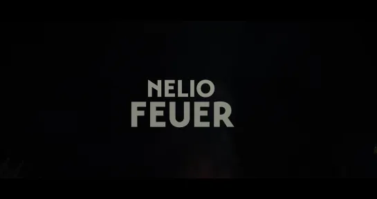 NELIO - Feuer [Official Videoclip] 2020