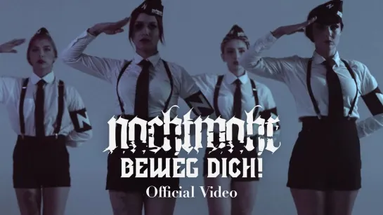 NACHTMAHR - Beweg dich! [Official Videoclip] 2021