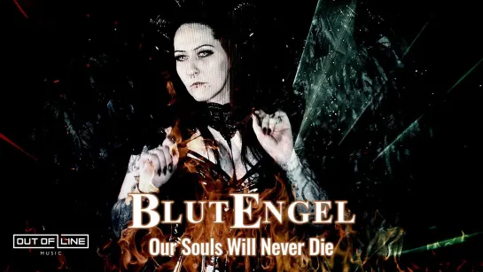 Blutengel - Our Souls Will Never Die [Official Videoclip] 2021