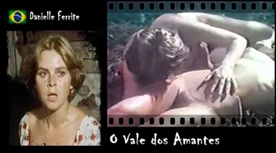 Danielle Ferrite - O Vale dos Amantes