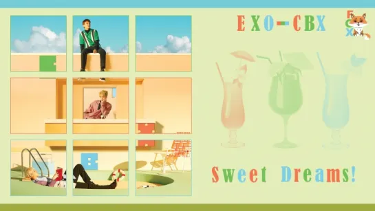 [FSG FOX] EXO-CBX - Sweet Dreams! |рус.саб|