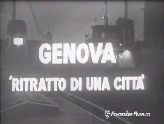 Genova: ritratto di una città (1964)