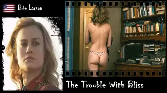 Brie Larson - The Trouble With Bliss