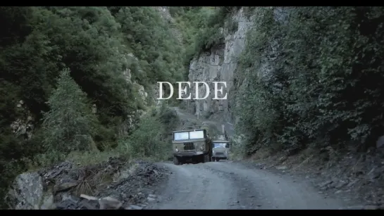 Dede (2017) dir. Mariam Khatchvani