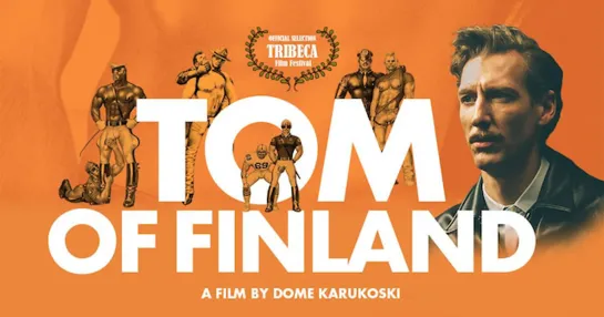 Том из Финляндии - Tom of Finland (2017)