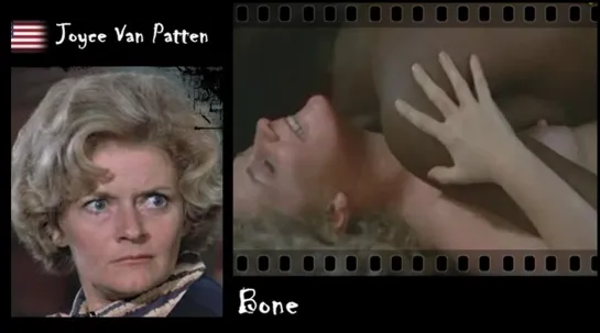 Joyce Van Patten - Bone