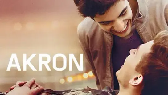 Акрон - Akron (2015) без перевода