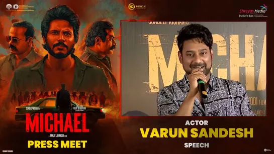 Actor Varun Sandesh Speech At Michael Movie Press Meet