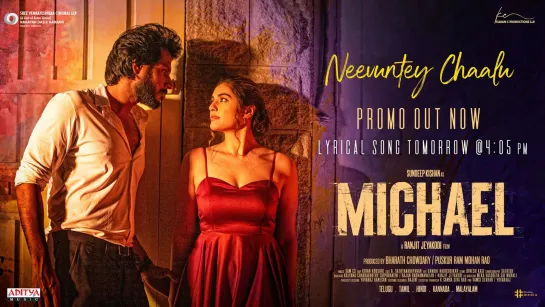 Neevuntey Chaalu Song Promo  Michael  Sundeep Kishan, Divyansha  Ranjit Jeyakodi  Sam CS  Sid Sriram