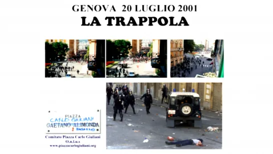 La trappola - Genova 20 Luglio 2001 (2006)