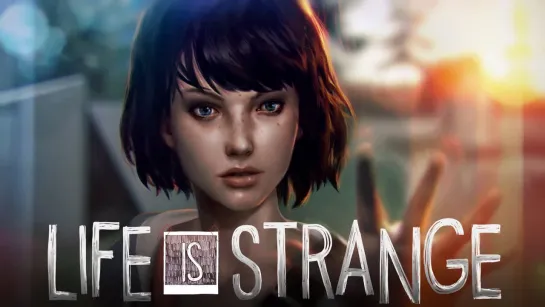 Трейлер : Life Is Strange (2015) НD 720