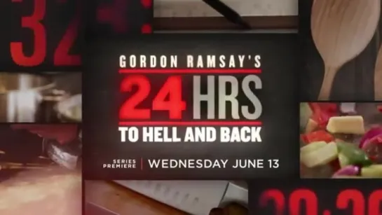 Официальный трейлер шоу "Gordon Ramsay's 24 Hours to Hell & Back"