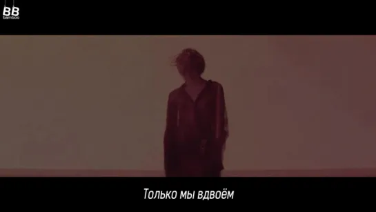 [BAMBOО рус.саб] G-DRAGON – UNTITLED, 2014