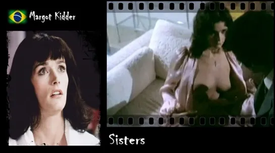 Margot Kidder - Sisters