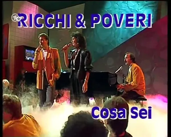 Ricchi e Poveri - Cosa Sei