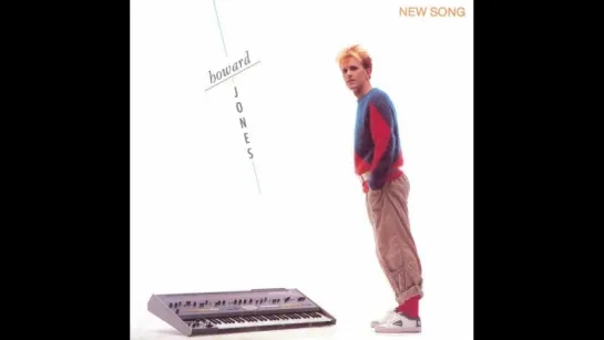 Howard Jones - New Song (1983)