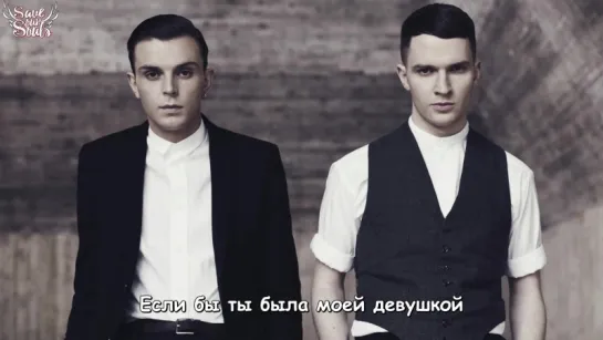 Hurts - Boyfriend (рус. саб)