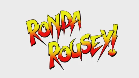 Ronda Rousey Entrance Video