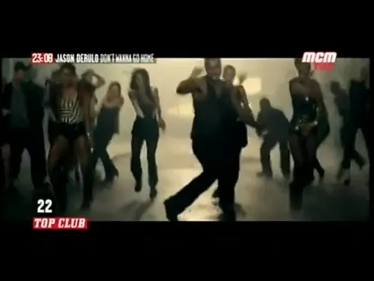 Jason Derulo - Don't Wanna Go Home (MCM TOP) Top Club. 22 место