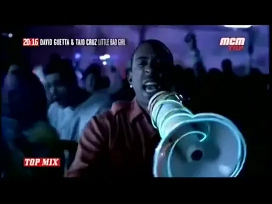 David Guetta feat. Taio Cruz, Ludacris - Little Bad Girl (MCM TOP) Top Mix