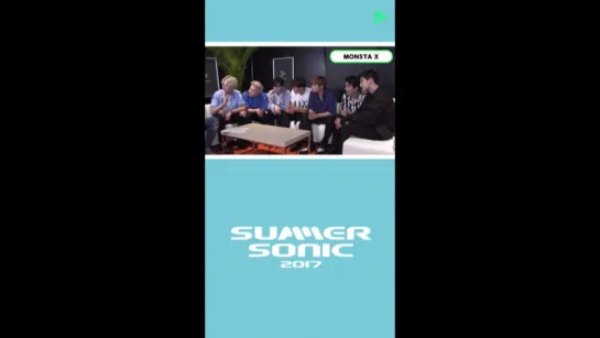 [VK][170831] MONSTA X - SUMMER SONIC 2017 Interview @ LINE LIVE